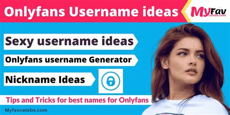 good onlyfans names|Best OnlyFans Name Generator 